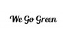 We go green
