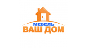 ВАШ ДОМ МЕБЕЛЬ