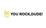 You Rock Dude