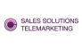 SALES SOLUTIONS TELEMARKETING